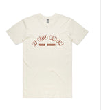 IF YOU KNOW T-SHIRT